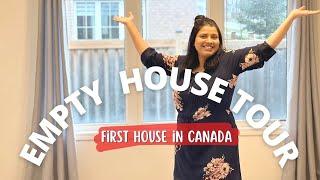 We Bought A House in Canada | EMPTY HOUSE TOUR 2022