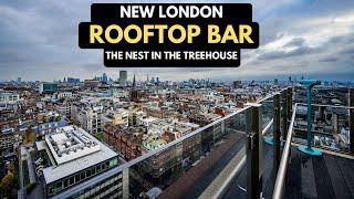 NEW London ROOFTOP Bar - The Nest in the Treehouse