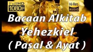 Alkitab Suara - Yehezkiel Full HD, pasal & ayat