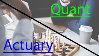 Quant vs Actuary