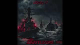 NoWay 17 - Battleship (Official Audio)