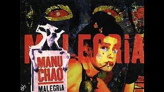 Manu Chao-Malegria