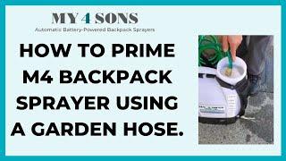 HOW TO PRIME THE #1 RATED M4 BATTERY POWERED BACKPACK SPRAYER