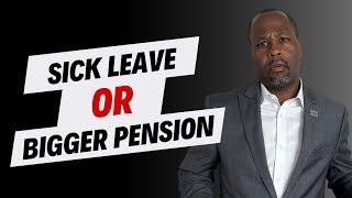 Sick Leave or Bigger FERS Pension? What Should You Do?