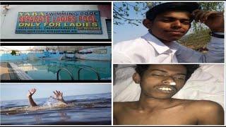 Shaik Riyaz 18yrs Residence of Madannapet, Death in Yaba Swimming pool in Chandrangutta police stati