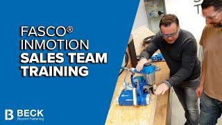 FASCO® INMOTION - BECK Sales Team Training