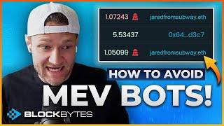 How to AVOID MEV Bots When Trading Crypto on Ethereum!