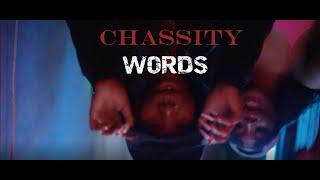 Chassity - Words (Official Music Video)