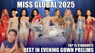 BEST IN EVENING GOWN PRELIMS (Top 15) | Miss Global 2025