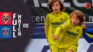 FULL MATCH: Villarreal CF vs Paris Saint Germain U12 2019