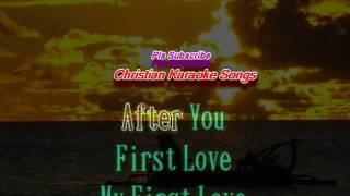 "First Love" Karaoke Petra Low Key