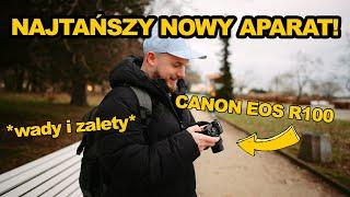 CANON EOS R100 - najtańszy bezlusterkowiec! CZY WARTO? *test i recenzja* *wady i zalety*