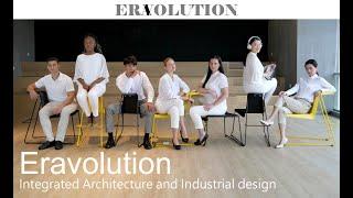 【How to Integrated Architecture and Industrial Design？】—　Eravolution