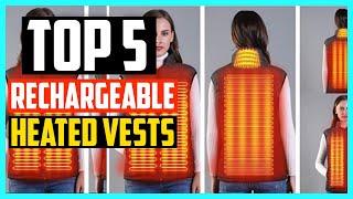 Top 5 Best Rechargeable Heated Vests for Men and Women Reviews In 2024