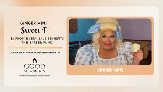 Ginger Minj - SWEET T - Good Scentiments Candle