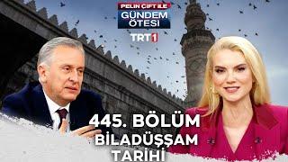 Pelin Çift ile Gündem Ötesi 445. Bölüm @trt1