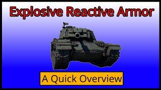 A Quick Overview of Explosive Reactive Armor