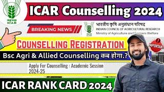 ICAR Counselling Registration Start.? | ICAR 2024 Complete Counseling Process | ICAR Rank Card 2024