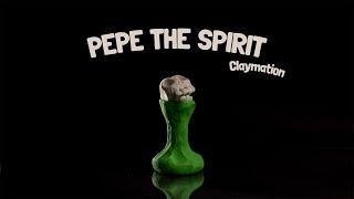 Stop Motion | Pepe Spirit | Character Clay Animation & Behind the Scenes