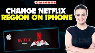 How to change Netflix region on iphone/ipad 2024