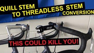 Vintage Road Bike Threadless Stem Conversion. Two MAJOR Safety Issues!