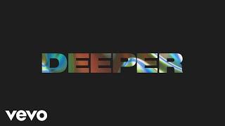 Riton, MNEK, The House Gospel Choir - Deeper (Lyric Video)