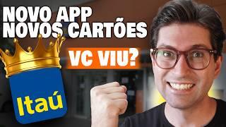 ITAÚ SURPREENDE! Muitas Novidades Banco Itaú, Novo APP, Novos Cartões.
