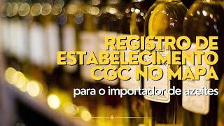 Registro de estabelecimento CGC no MAPA para o importador de azeites