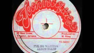 ALTON ELLIS - I'll be waiting (Techniques 12 inches)