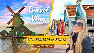  Hollanda'da Mutlaka Görülmesi Gereken 2 Kasaba: Volendam & Edam vlog