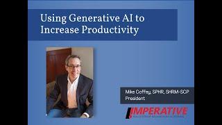 Using Generative AI to Increase Productivity