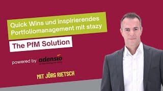 Websession: Quick Wins und inspirierendes Portfoliomanagement mit stazy – The PfM Solution