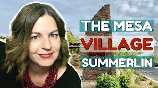 The Mesa Village in Summerlin - Living in Las Vegas