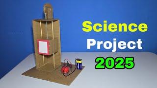 Electric Lift Elevator Working Model | New And Easy Science Project 2025