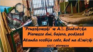 Pruszkowski w Areszcie Śledczym Białołęka.