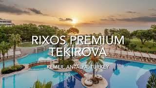 Rixos Premium Tekirova, Kemer, Antalya, Turkey