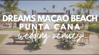 Dreams Macao Beach Punta Cana Wedding Venues