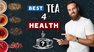 BEST TEA to drink FOR HEALTH || 3 Best Teas with Health Benefits