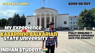 My Experience in Kabardino Balkarian state university | Kbsu | Good or Not 