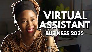 Everything You Need To Know To Start A VIRTUAL ASSISTANT BUSINESS In 2025