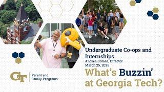 What's Buzzin' at Georgia Tech: Co-ops and Internships