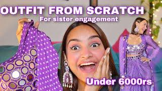 OUTFIT FROM SCRATCH for my sister engagement ||SAPNA RAI