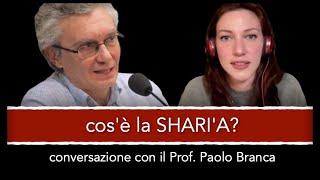 che cos'è la shari'a? - conversazione con il Prof. Paolo Branca