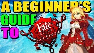 A Beginner's Guide To Fate Extra Last Encore | Fate Extra Explained