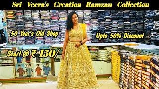 Sri Veeras | Ramzan 10%, 50% Offer | Sarees, Dresses| Kids Grand Lehenga | Old Washermanpet