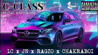 LC X JN X RAGZO X CHAKRABOI - C- Class