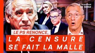 Le PS renonce, LA CENSURE SE FAIT LA MALLE