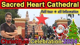 Sacred Heart Cathedral Church 2024 || Christmas Decoration Preparation || Delhi Church || Christmas