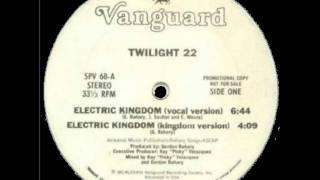 Twilight 22 - Electric Kingdom