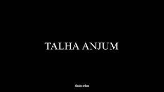 Talha Anjum - Shaiz Irfan | Prod by @JpBeatz.#talhaanjum